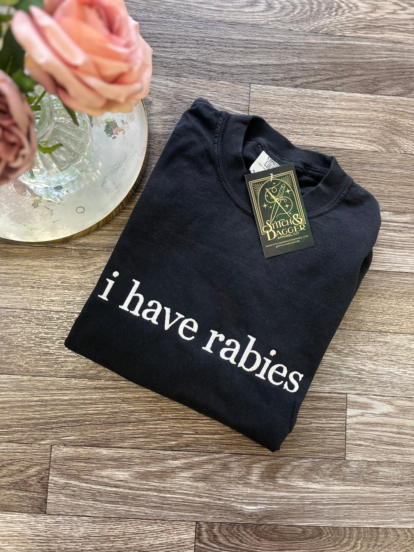 Embroidered I Have Rabies Tee