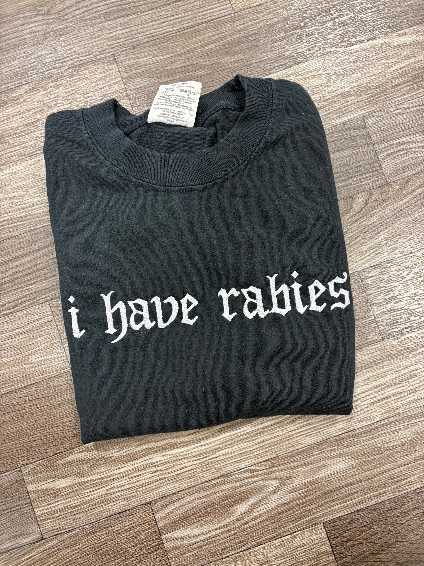 I Have Rabies Tshirt (2)