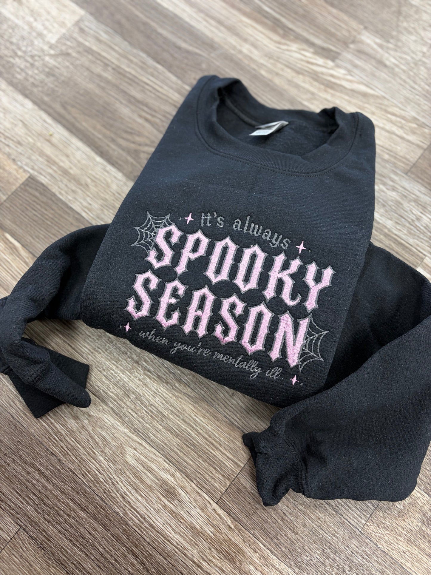 Mentally Ill Spooky Season Crewneck