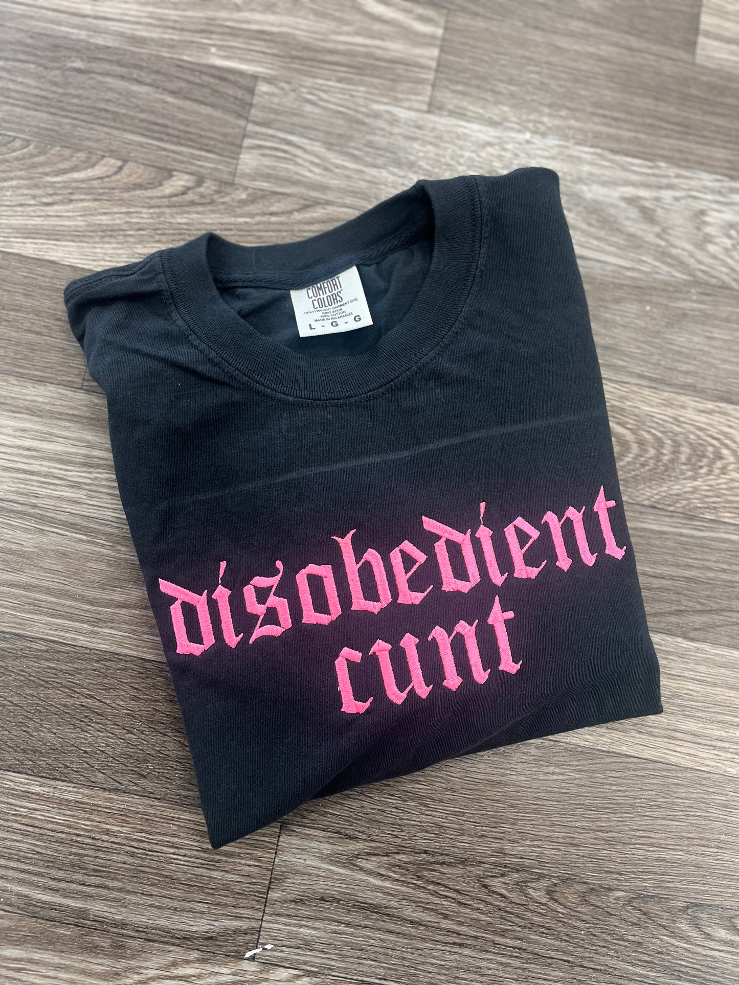 Disobedient Cunt Tshirt