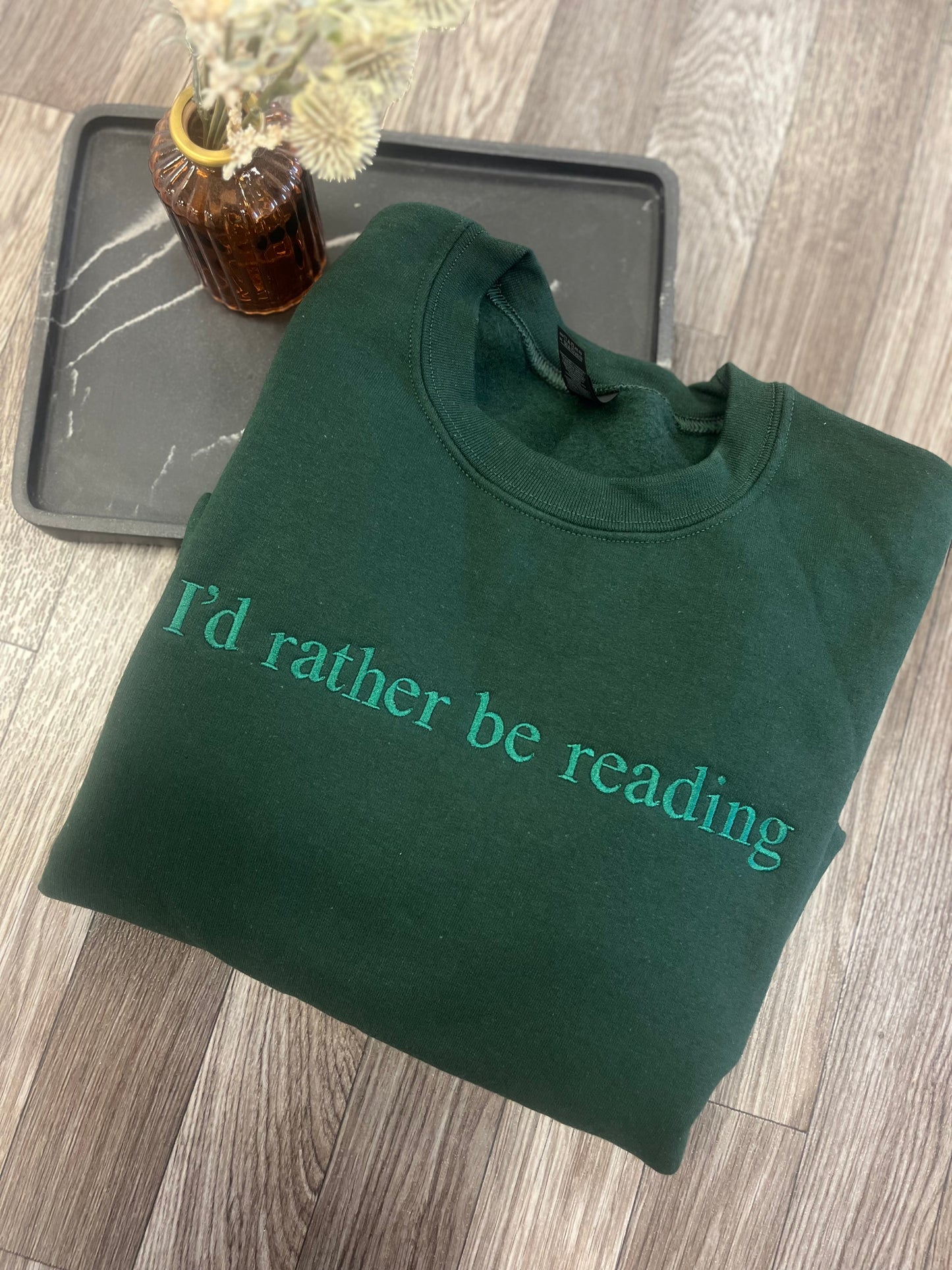 I'd Rather Be Reading Crewneck