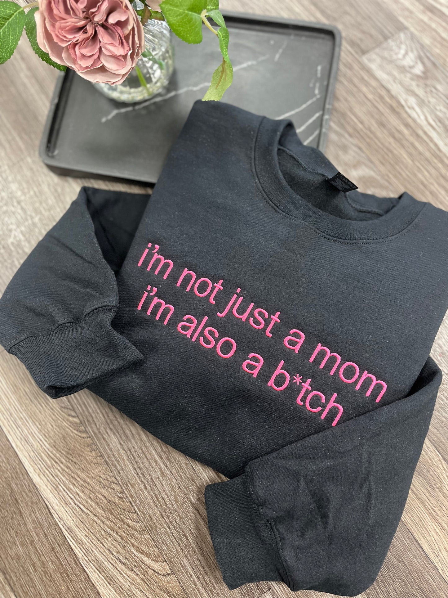 Not Just a Mom Crewneck