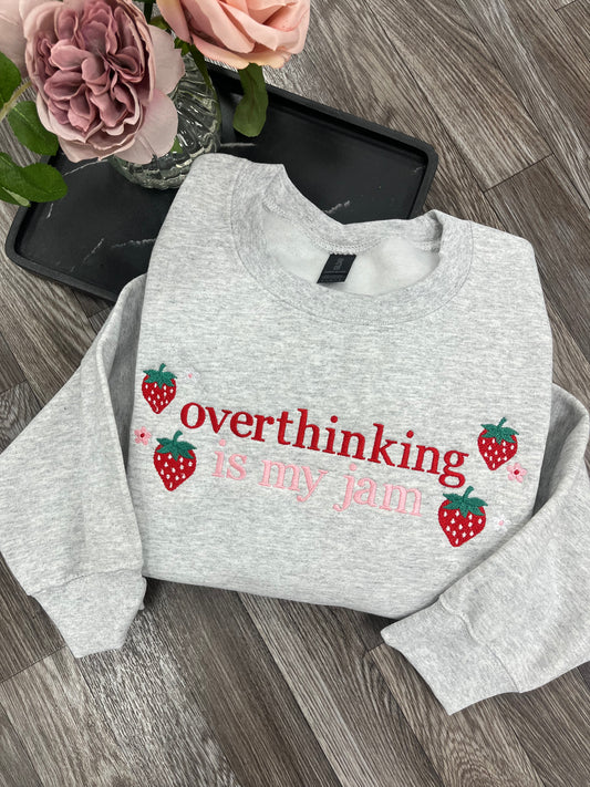 Overthnking Is My Jam Gildan Crewneck