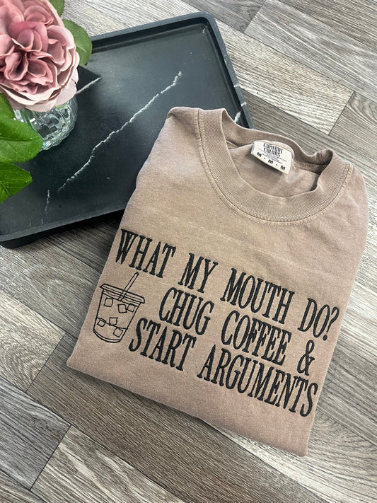 What My Mouth Do Tshirt