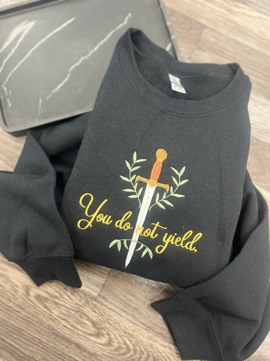 You Do Not Yield Crewneck