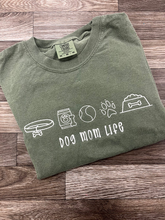Dog Mom Life Tshirt