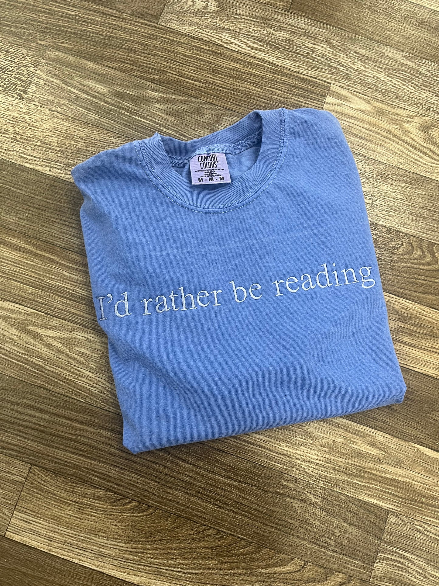 I'd Rather Be Reading Tshirt