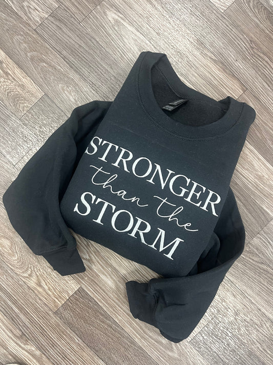 Stronger Than The Storm Crewneck