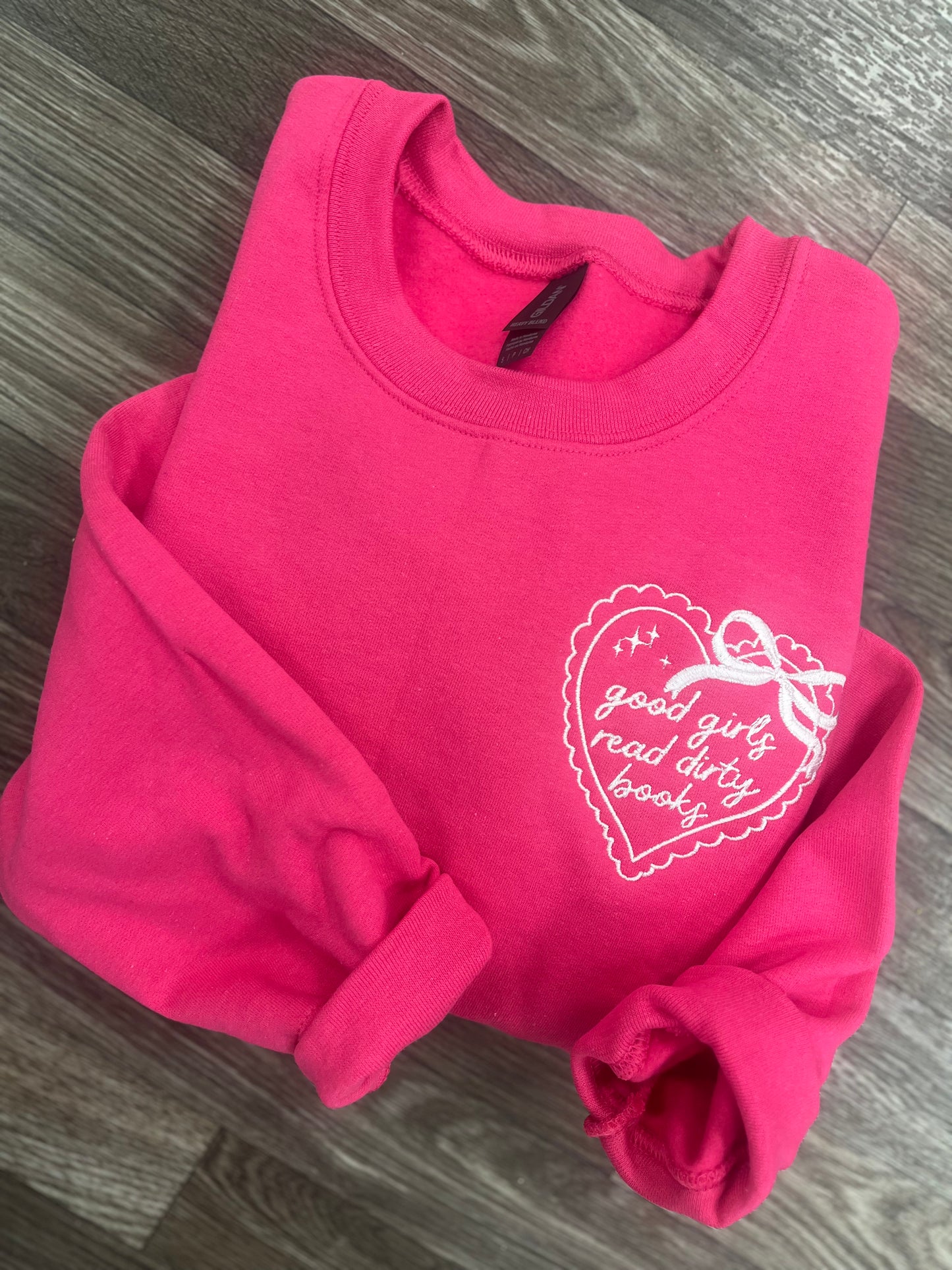 Good Girls Read Dirty Books Crewneck