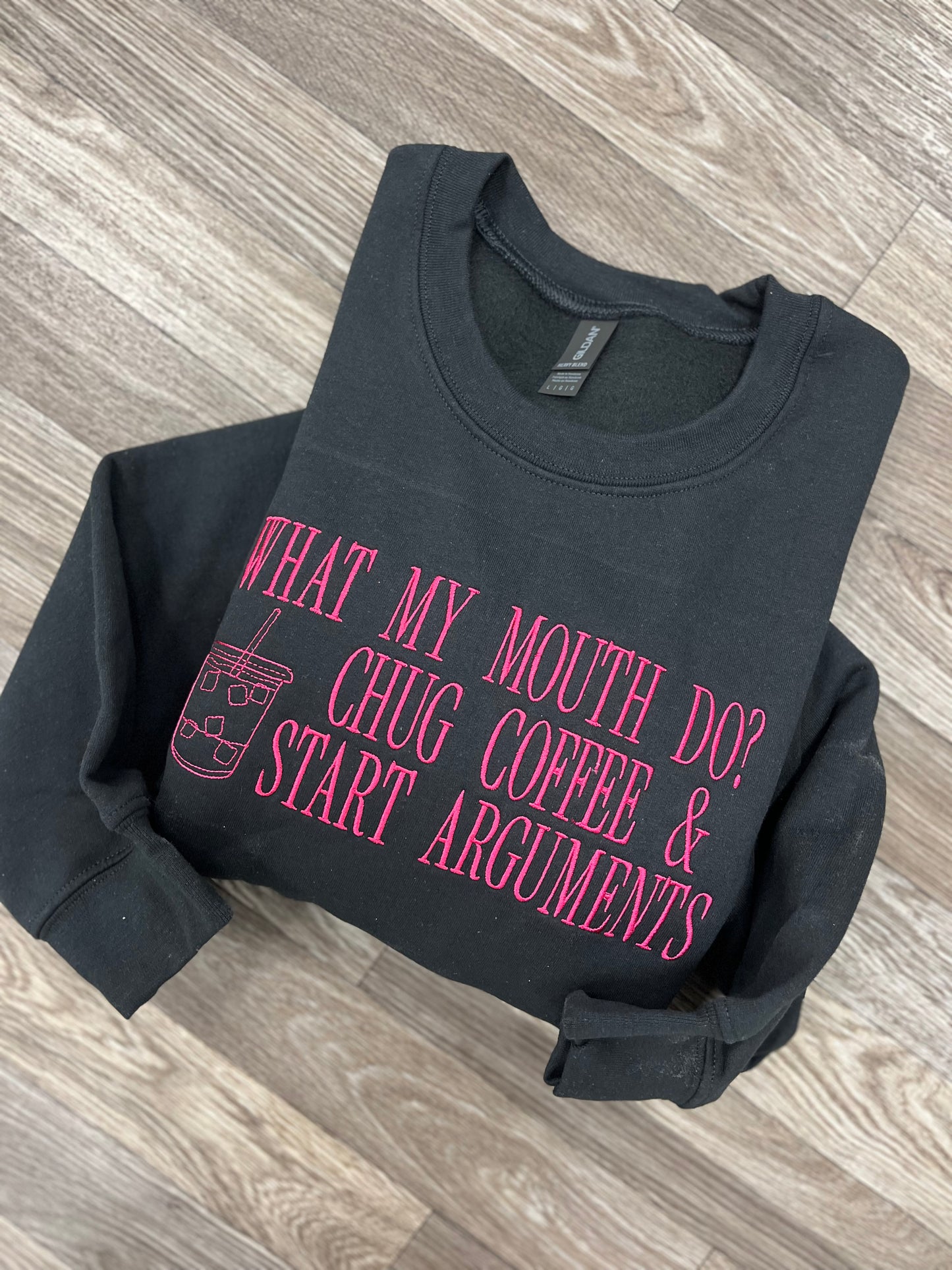 What My Mouth Do Crewneck