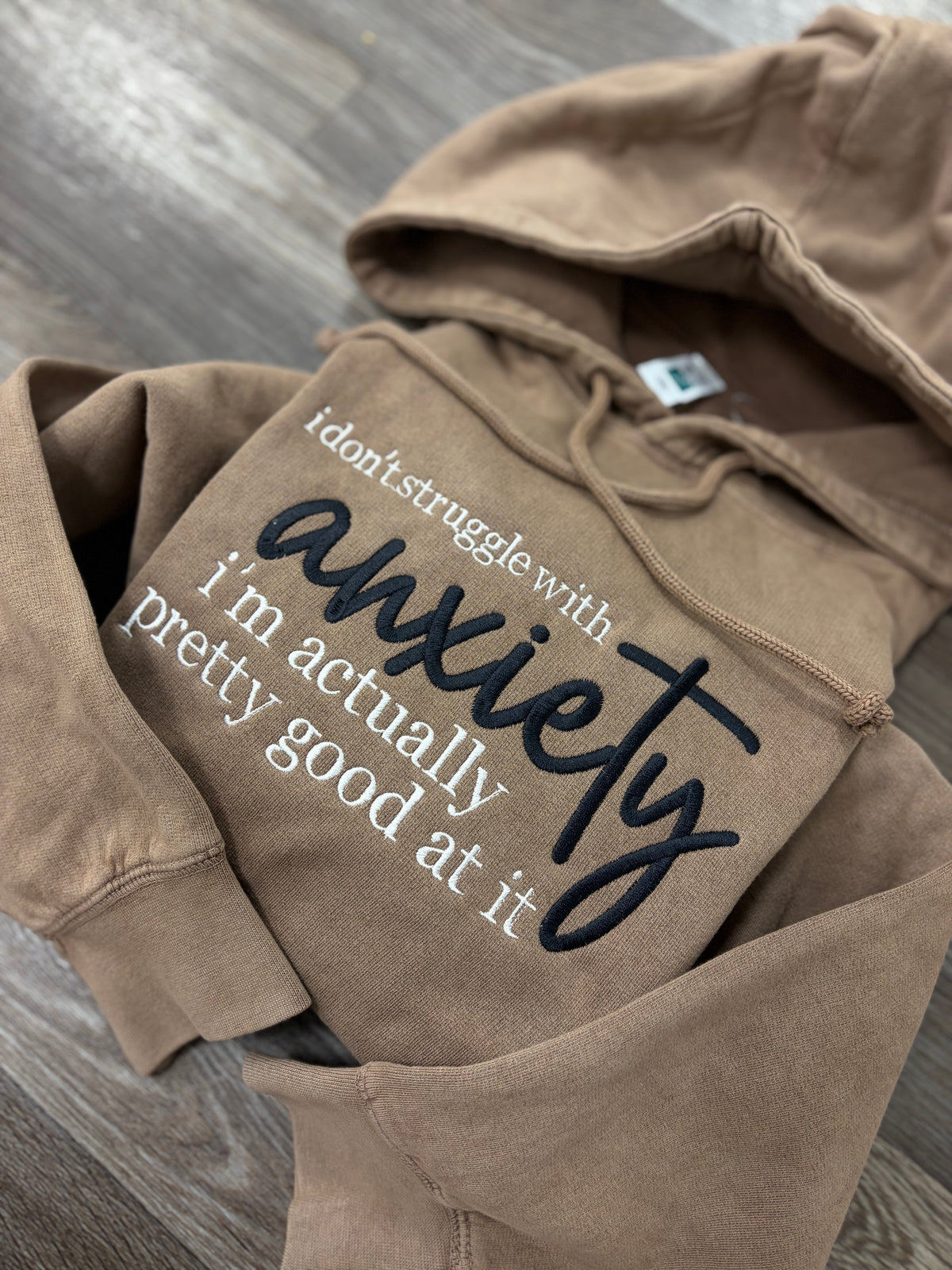 I Don't Struggle with Anxiety Hoodie